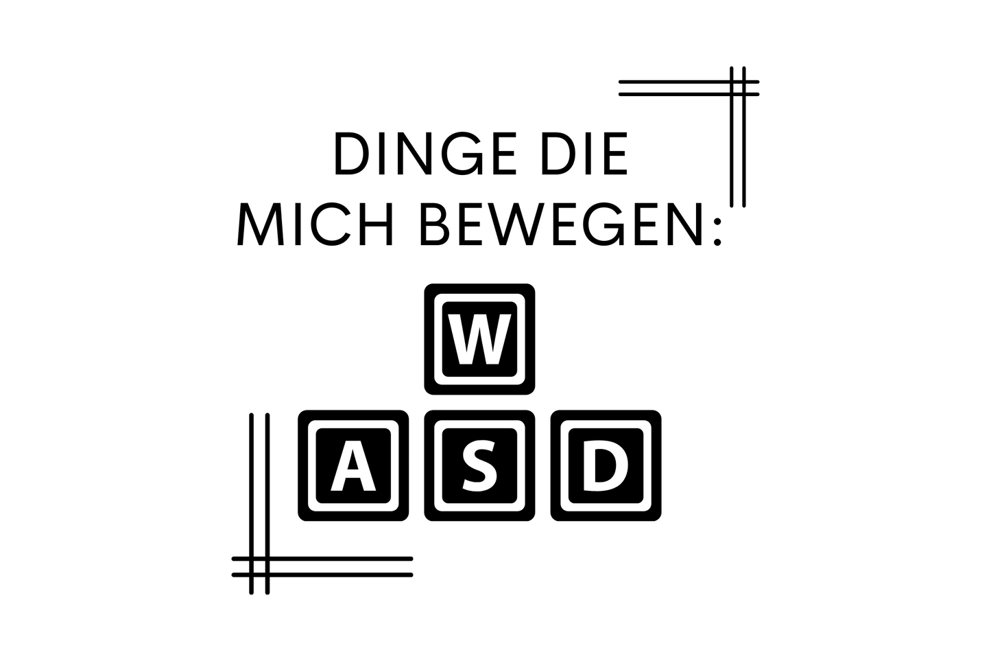 Dinge die mich bewegen.