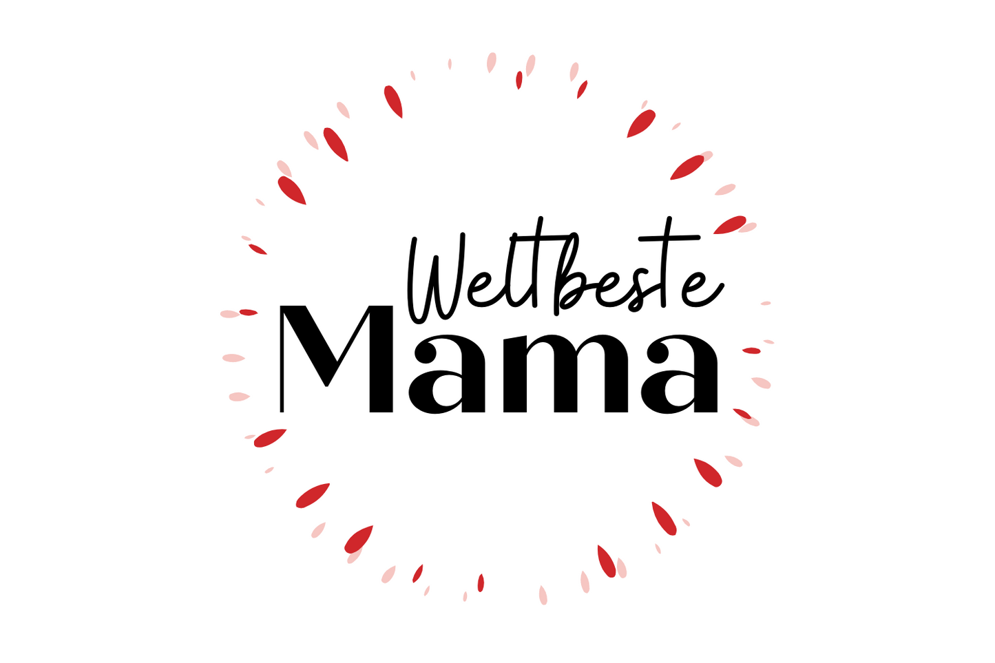 Weltbeste Mama