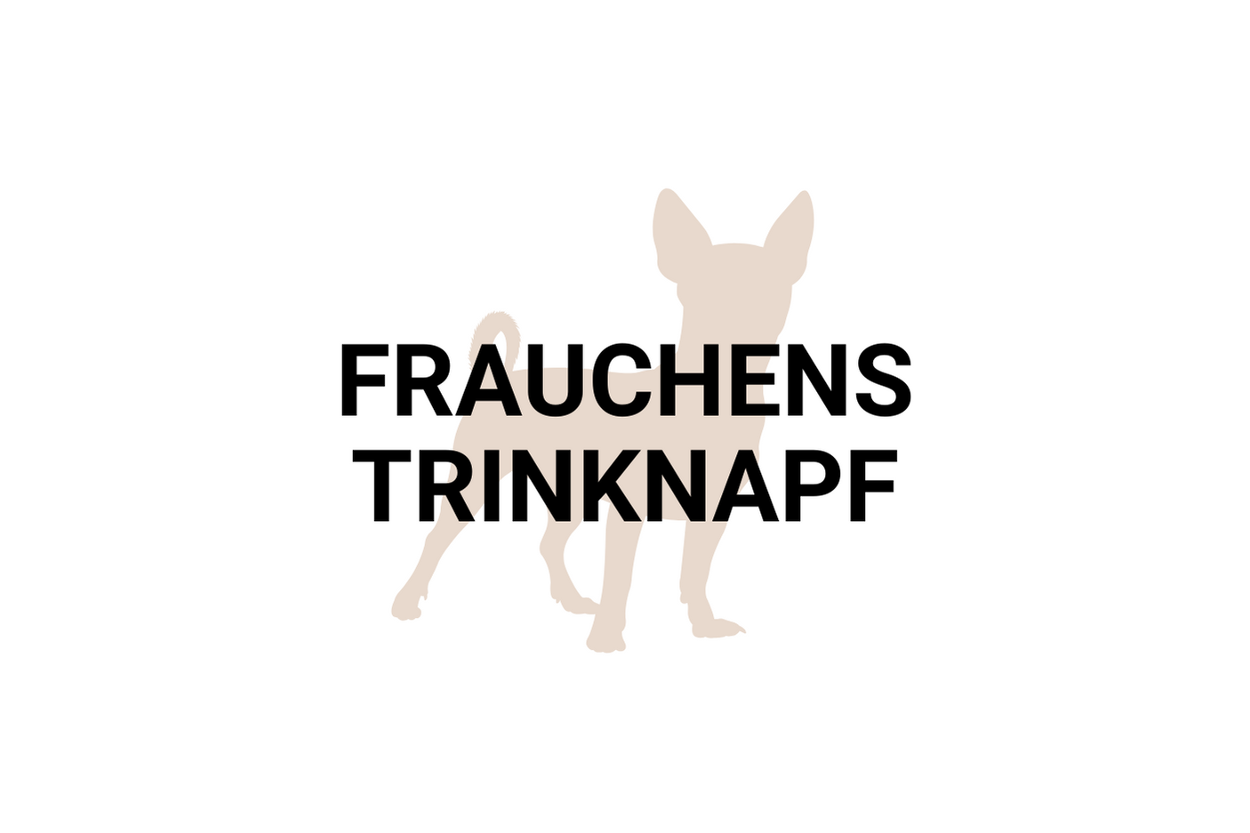 Frauchens Trinknapf